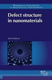Defect structure in nanomaterials
