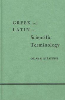 Greek and Latin in Scientific Terminology