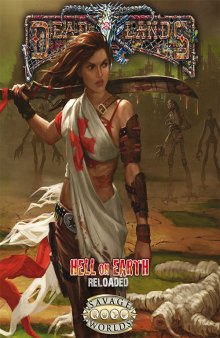 Savage Worlds: Deadlands: Hell on Earth Reloaded