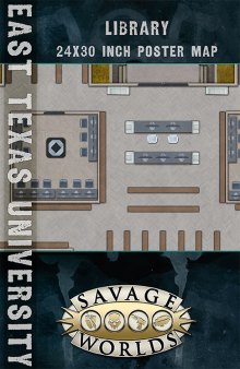 Savage Worlds: East Texas University Maps: Library