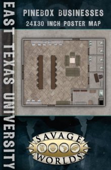 Savage Worlds: East Texas University Maps: Pinebox Businesses