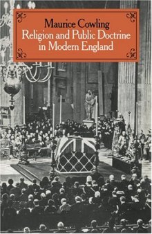 Religion and Public Doctrine in Modern England: Volume 1 (Cambridge Studies in the History and Theory of Politics)
