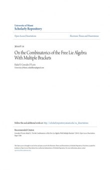 On the Combinatorics of the Free Lie Algebra With Multiple Brackets [PhD thesis]