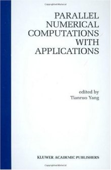 Parallel numerical computations with applications