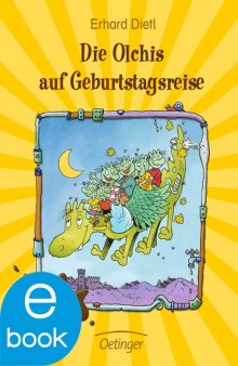 Die Olchis auf Geburtstagsreise (German Edition)