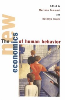 The New Economics of Human Behaviour