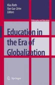 Education in the Era of Globalization (Philosophy and Education)