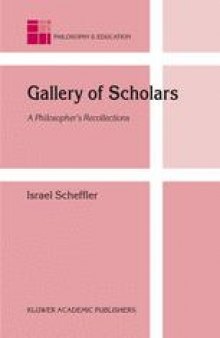 Gallery of Scholars: A Philosopher's Recollections