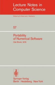 Portability of Numerical Software: Workshop, Oak Brook, Illinois, June 21–23, 1976