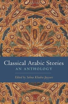 Classical Arabic Stories: An Anthology  
