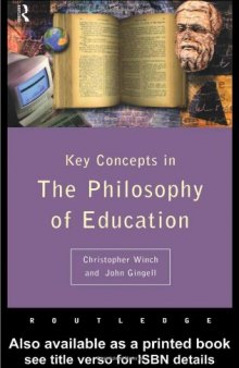 Philosophy of Education: The Key Concepts 