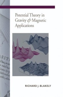 Potential theory in gravity and magnetic applications