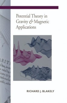 Potential Theory in Gravity and Magnetic Applications (Stanford-Cambridge Program)