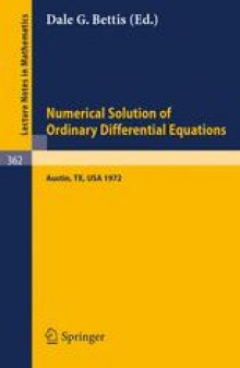Proceedings of the Conference on the Numerical Solution of Ordinary Differential Equations: 19,20 October 1972, The University of Texas at Austin