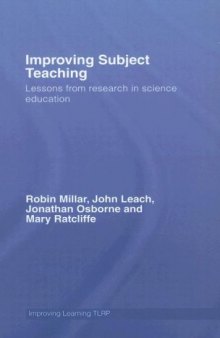 Improving Subject Teaching: Lessons from research in science education