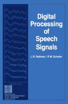 Digital Processing of Speech Signals