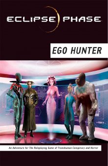 Eclipse Phase: Ego Hunter