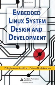 Embedded Linux system design and development