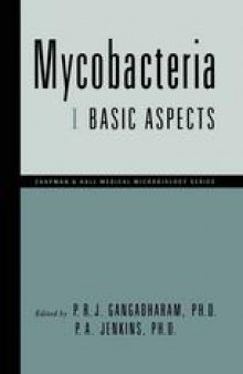 Mycobacteria: I Basic Aspects