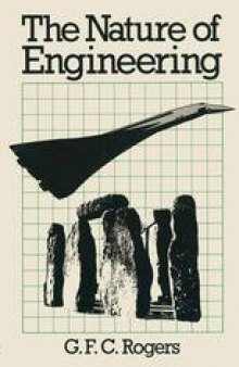 The Nature of Engineering: A philosophy of technology