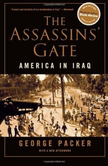 The Assassins' Gate: America in Iraq