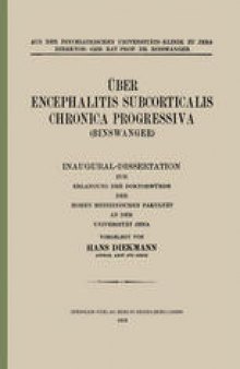 Über Encephalitis Subcorticalis Chronica Progressiva (Binswanger)