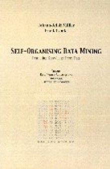 Self-organising Data Mining