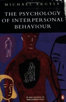 The Psychology of Interpersonal Behaviour (Penguin Psychology)
