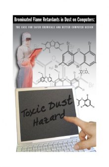 Brominated Flame Retardants in Dust on Computers: The Case for Safer Chemicals and Better Computer Design