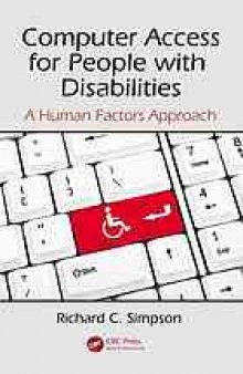 Computer Access for People with Disabilities: A Human Factors Approach