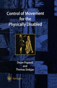 Control of Movement for the Physically Disabled: Control for Rehabilitation Technology