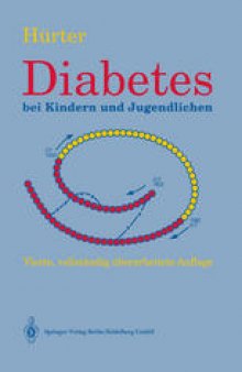 Diabetes bei Kindern und Jugendlichen: Klinik, Therapie, Rehabilitation