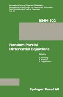 Random Partial Differential Equations: Proceedings of the Conference held at the Mathematical Research Institute at Oberwolfach, Black Forest, November 19–25, 1989