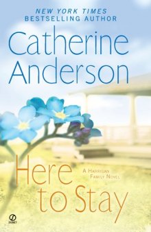Here to Stay: A Harrigan Family Novel