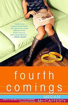 Fourth Comings: A Jessica Darling Novel
