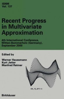 Recent progress in multivariate approximation. 4 conf., Germany