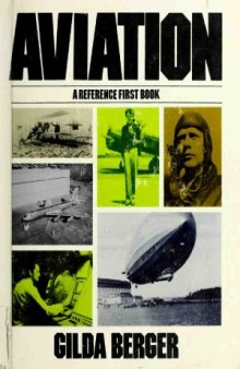 Aviation: A Reference First Book