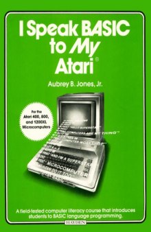 I speak BASIC to my Atari