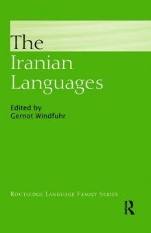 The Iranian Languages (Routledge Language Family Series)