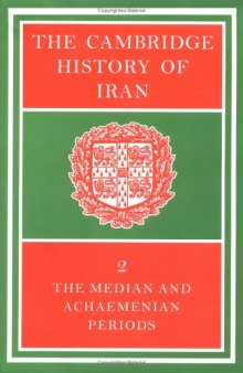 The Cambridge History of Iran (Volume 2)