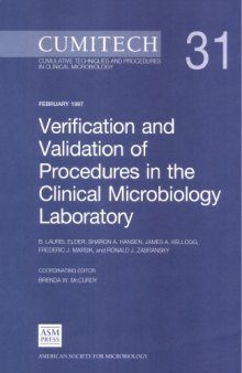 Cumitech 31: Verification and Validation of Procedures in the Clinical Microbiology Laboratory