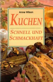 Kuchen. Schnell und schmackhaft