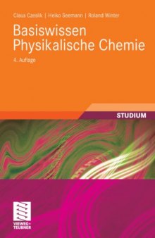 Basiswissen Physikalische Chemie