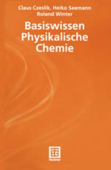 Basiswissen Physikalische Chemie