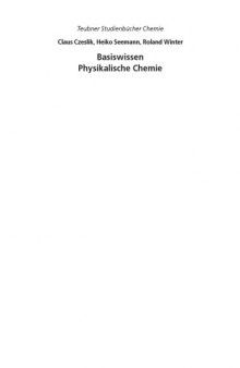 Basiswissen Physikalische Chemie. Teubner Studienbücher