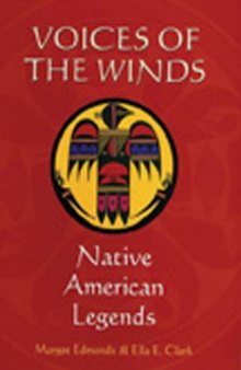 Voices of the Winds: Native American Legends