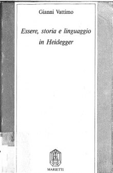 Essere, storia e linguaggio in Heidegger