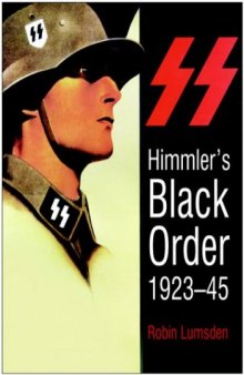 Himmler's Black Order 1923-45