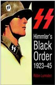 Himmler's black order, 1923-45