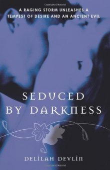Seduced By Darkness (Dark Realm, Book 2)